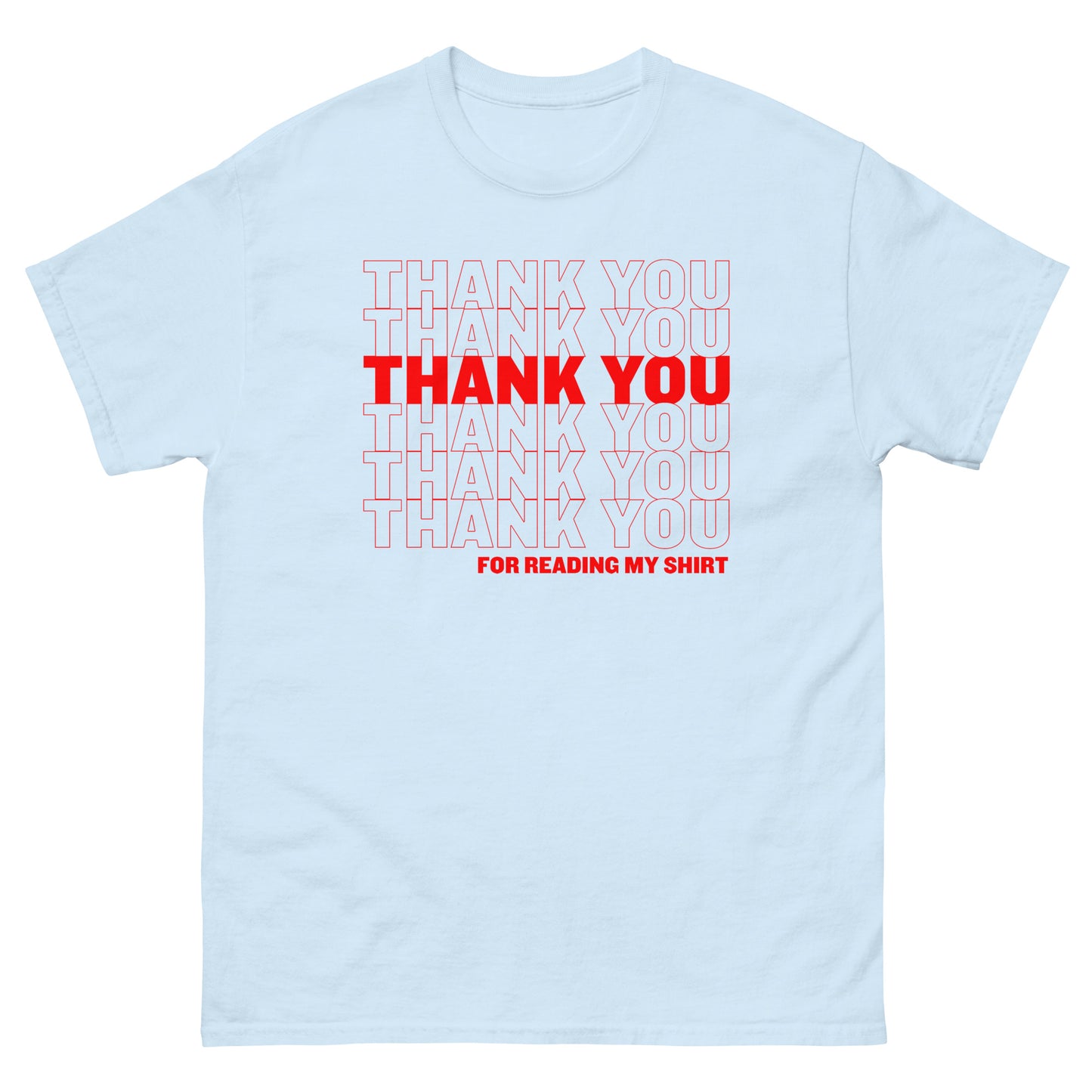 Thank You For Reading My Shirt Tee